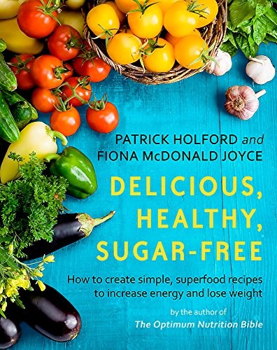 Delicious, Healthy, Sugar-Free