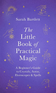 The Little Book of Practical Magic 