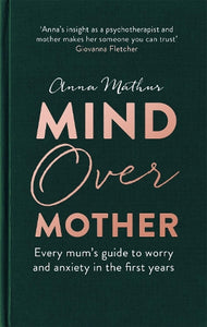 Mind Over Mother 