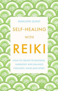 Self-Healing With Reiki 
