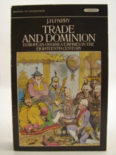Trade and Dominion