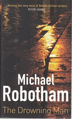 The Drowning Man by Michael Robotham