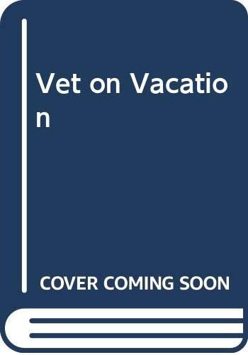 Vet on Vacation