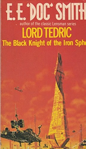 Lord Tedric-The Black Knight of the Iron Sphere
