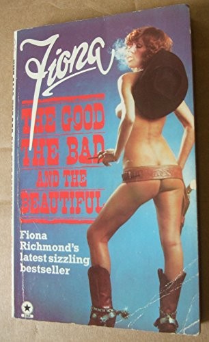 Good, the Bad and the Beautiful