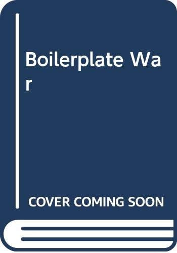 Boilerplate War
