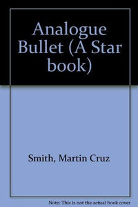 Analogue Bullet 