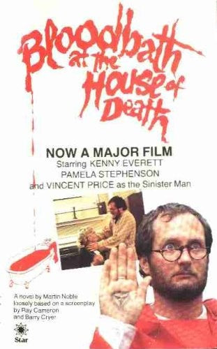 Bloodbath at the house of death: A novel