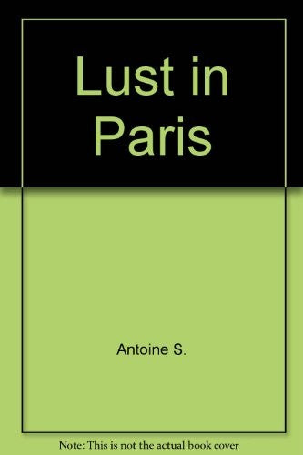 Lust in Paris