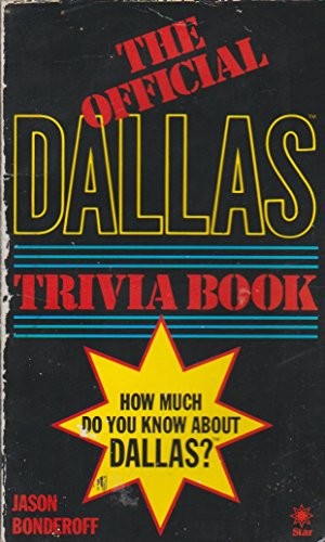 Official "Dallas" Trivia Book