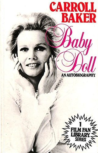 Baby Doll : An Autobiography