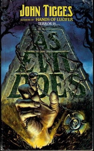 As Evil Does