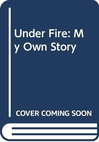 Under Fire