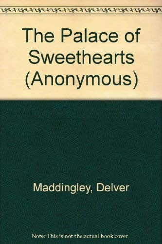 The Palace of Sweethearts