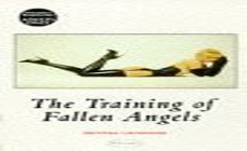 The Training of Fallen Angels