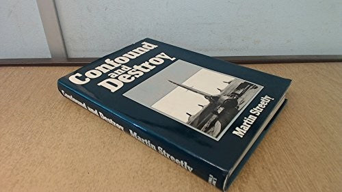 Confound and Destroy
