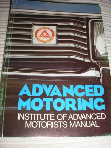 Advanced Motoring