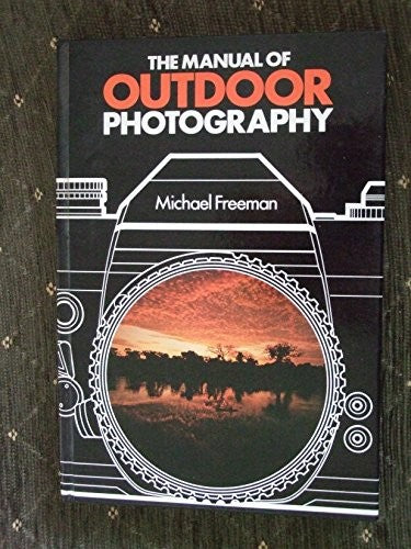 The Manual of Outdoor Photography