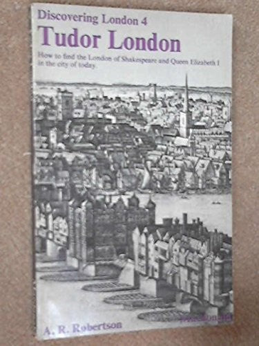 Tudor London (Discovering London, 4)