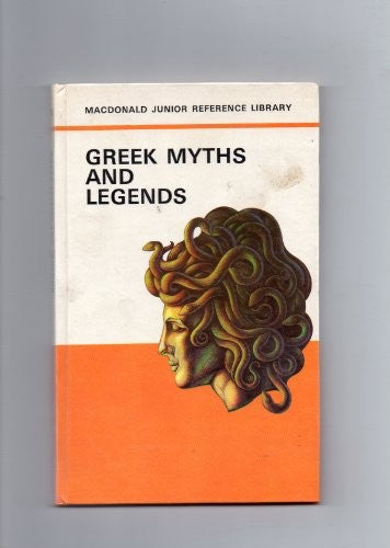 Greek Myths and Legends (Jun. Ref. Lib.)
