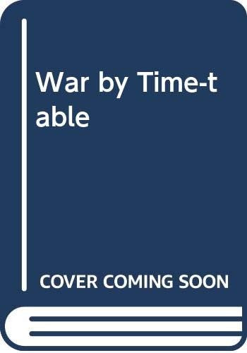 War by Time-table