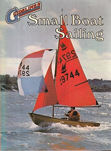 Small Boat Sailing (Guidelines)