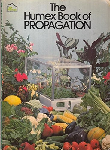 Humex Book of Propagation