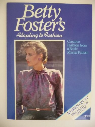 Betty Foster's Adapting to Fashion