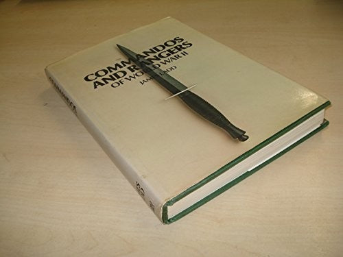 Commandos and Rangers of World War Two