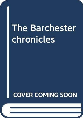 The Barchester chronicles