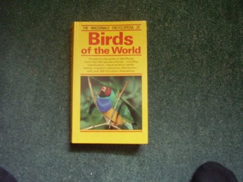 The Macdonald Encyclopaedia of Birds