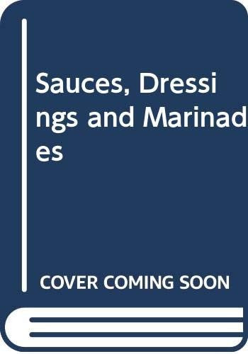 Sauces, Dressings and Marinades