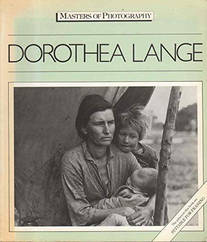 Dorothea Lange (Masters of Photography)