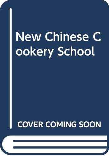 New Chinese Cookery Course