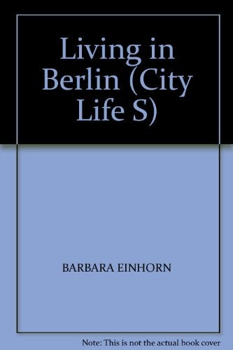 Living in Berlin (City Life S)