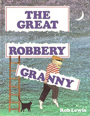 Great Granny Robbery, The