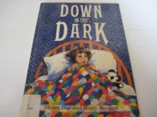 Down in the Dark