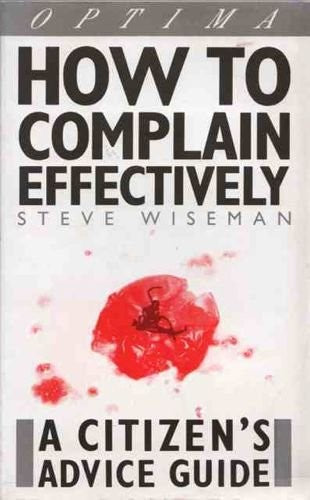 How to Complain Effectively