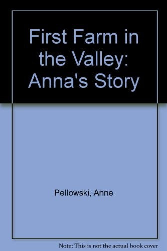 First Farm in the Valley