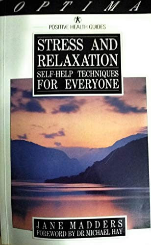 Stress and Relaxation