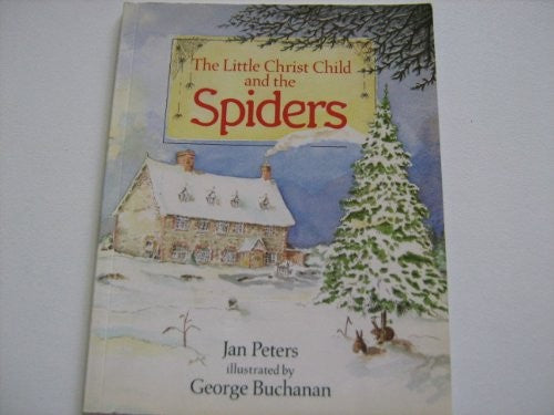 Little Christ Child and the Spiders