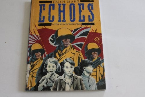 Echoes of the Second World War