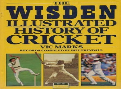The Wisden Illustrated History of Cricket