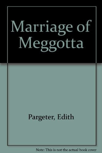 Marriage of Meggotta