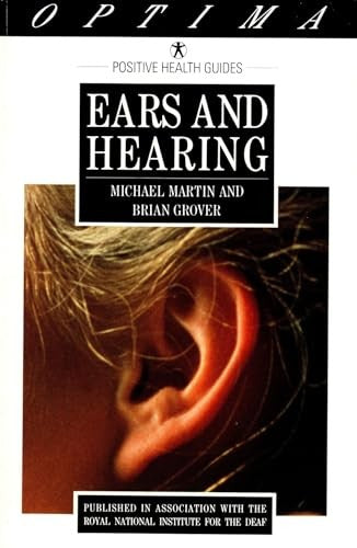 Ears and Hearing