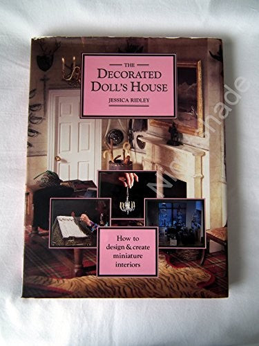 The Decorated Doll's House