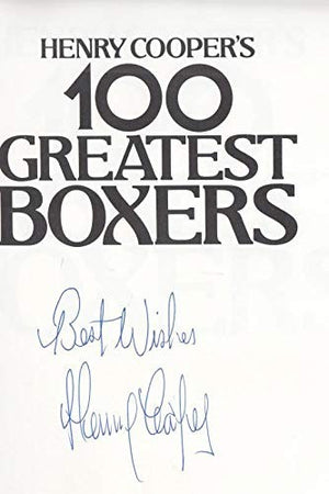 Henry Cooper's 100 Greatest Boxers