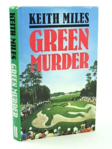 Green Murder