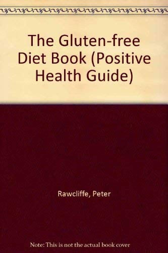 The Gluten-free Diet Book