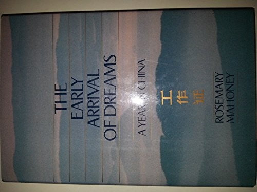 The Early Arrival of Dreams